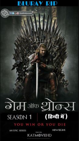 [18+] Game of Thrones Season 1 (Hindi Dubbed) Dual Audio S01 All Episodes | 480p 720p 1080p | x264 & Hevc 10bit .