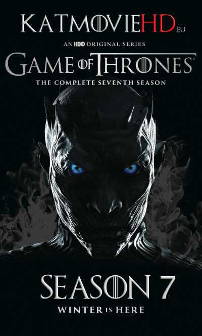 Game of Thrones: Season 7 Complete (Blu-ray) 1080p 720p 480p | GOT S7 All Episodes x264 / HEVC 10bit .